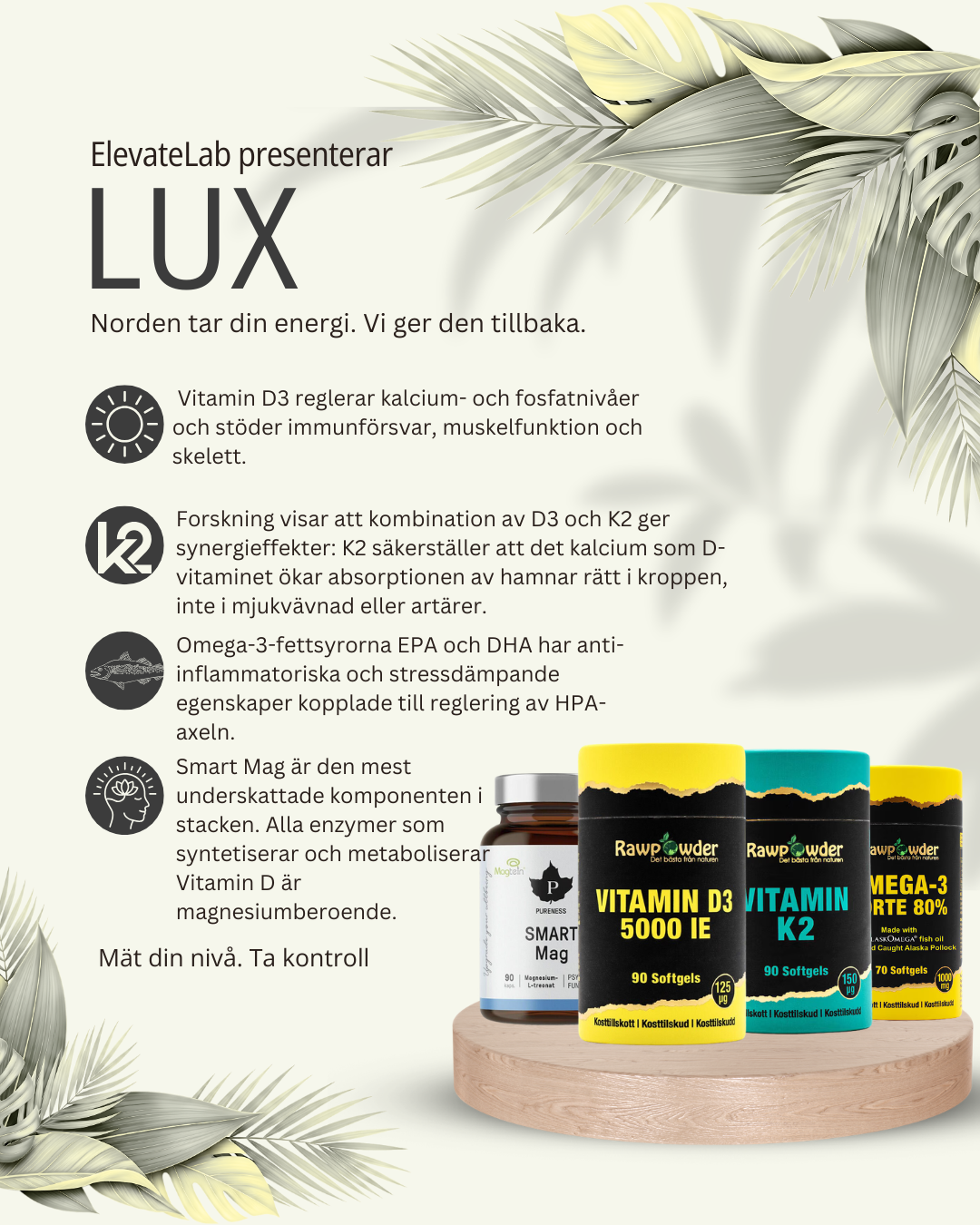 LUX – för dina Vitamin D-nivåer